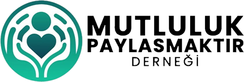 Mutluluk Paylaşmaktır Derneği 